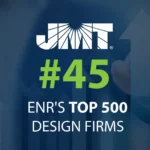 JMT Ranks #45 on ENR's Top 500 Design Firms List