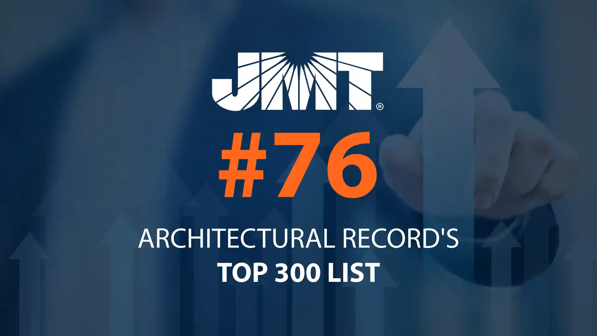 JMT ranked #76 on Architectural Record